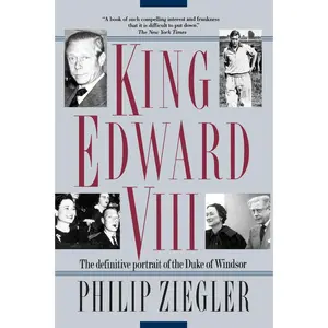 USED-King Edward VIII: The Definitive Portrait of the Duke of Windsor by Ziegler, Philip (Paperback)
