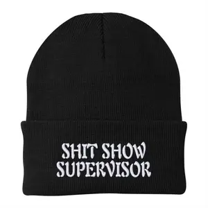 Shit Show Supervisor Beanie