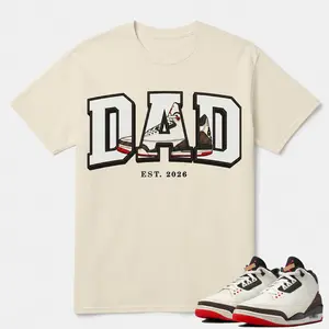 "DAD!", Shirt To Match Jordan 3 World's Best Dad, AJ 3 University Red Matching Shirt, Father's Day Sneaker Tee, Gildan 5000 Heavy Cotton