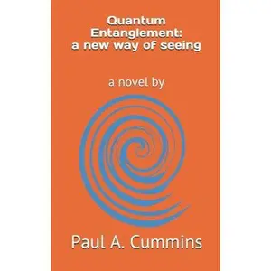USED-Quantum Entanglement by Cummins, Paul a. (Paperback)