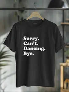 100% Cotton Unisex Funny Dancing Dance Gift for Men Women T-Shirt Graphic Printed Casual Round Neck T shirt