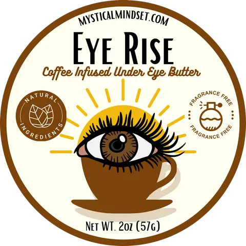 Eye Rise, Caffeinated Under Eye Butter, Coffee Infused, Pick Me Up, Soft, Organic, Natural Facial Butter, Body Butter, Eye Butter