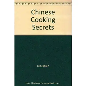 USED Book - Chinese Cooking Secrets by Karen Lee (Hardcover) - english