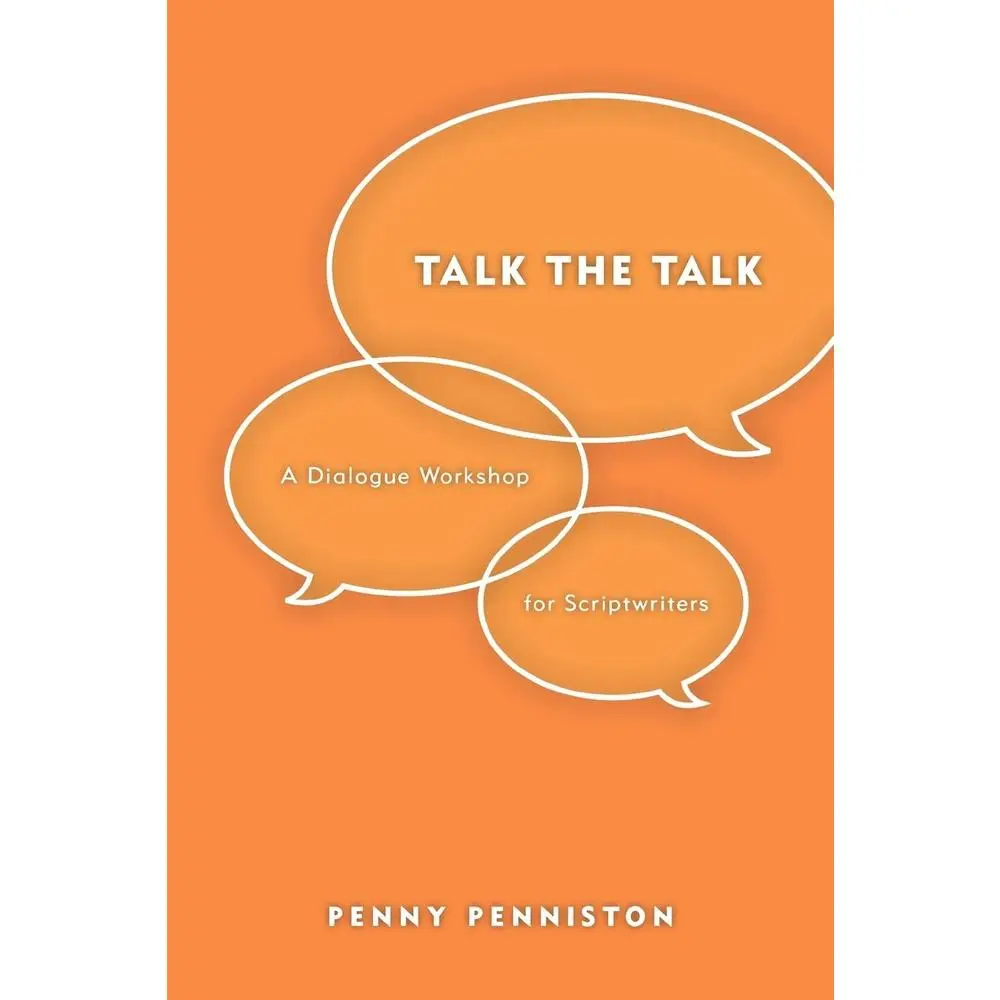 USED Book - Talk the Talk: A Dialogue Workshop for Scriptwriters by Penny Penniston (Paperback) - english
