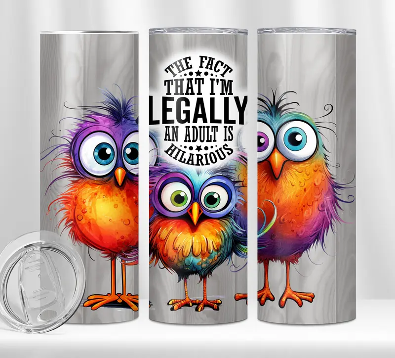 The Fact That I'm Legally an Adult Tumbler