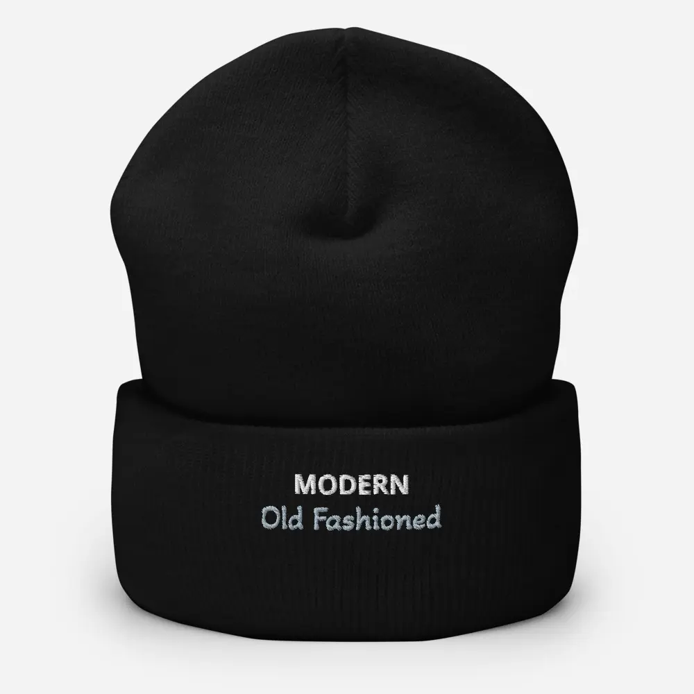 Modern Old Fashioned- Cuffed Beanie
