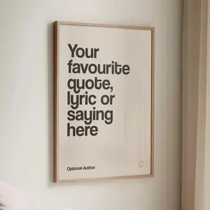 Custom Quote Print, Personalised Print, Custom Wall Art, Your Quote Typography Print, Custom Text Poster, Custom Quote Sign Art Print Poster
