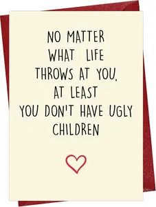 Greeting Card with Envelope - Funny Card for Parents - Fathers Day Card - Mothers Day Card - Hilarious Birthday, Appreciation Card for Mom Dad