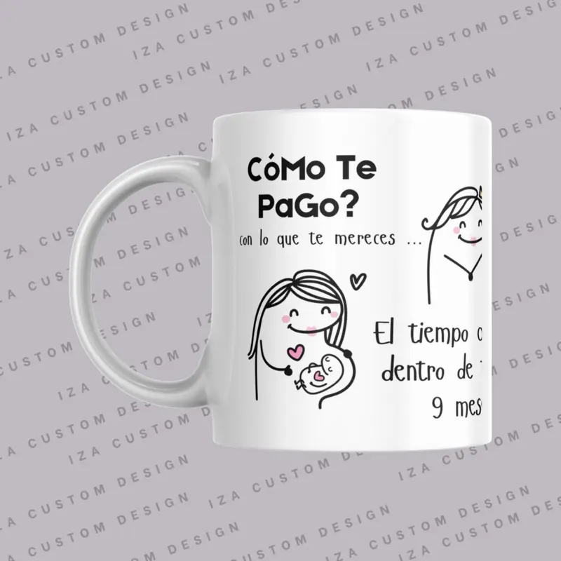Cómo te pago? 11oz & 15oz Mug Cup - Mother’s Day Ceramic romantic gift