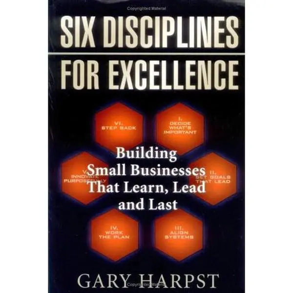 USED-Six Disciplines for Excellence by Gary Harpst (2004-05-01) by Gary Harpst (Paperback)
