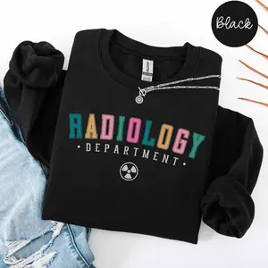 Radiology T-Shirt / Sweatshirt / Hoodie, Radiology Department shirt , RAD Tech tshirt, Xray Tech, X-ray Technologist Student, CT MRI Tech  Cotton Fabric