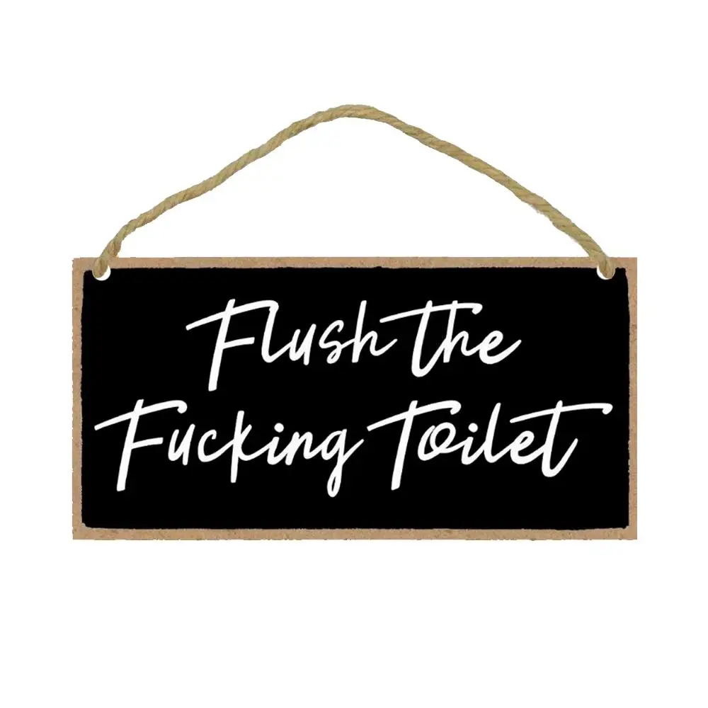 Bathroom Sign, 1 Count Flush The Fucking Toilet Lettering Hanging Wall Art, Decorative Funny Inappropriate Sign, Home Decor