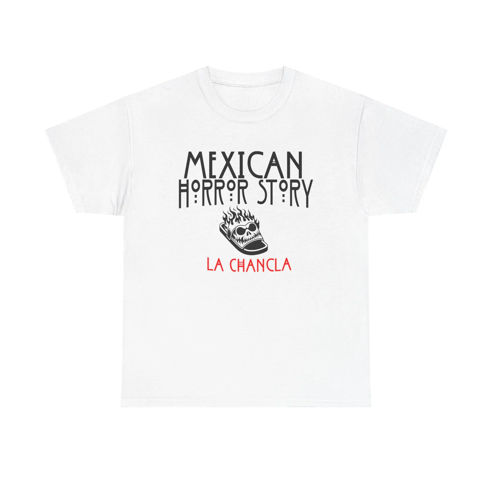 Mexican Horror Story La Chancla T-Shirt | Horror Comedy Tee