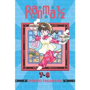 Ranma 1/2 (2-In-1 Edition), Vol. 4: Includes Volumes 7 & 8 -- Rumiko Takahashi, Paperback
