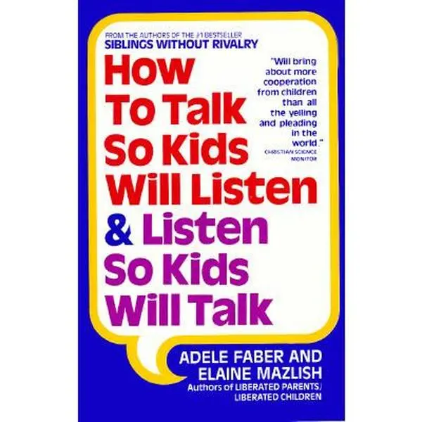 USED Book - How to Talk So Kids Will Listen and Listen So Kids Will Talk by Adele Faber (Paperback) - english