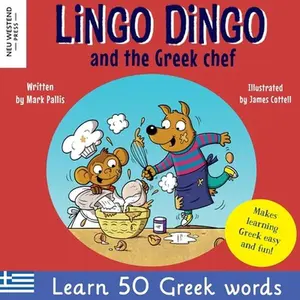 USED-Lingo Dingo and the Greek chef: Laugh as you learn Greek for kids: Greek books for children; bilingual Greek English books for kids; Greek language pi by Pallis, Mark (Paperback)
