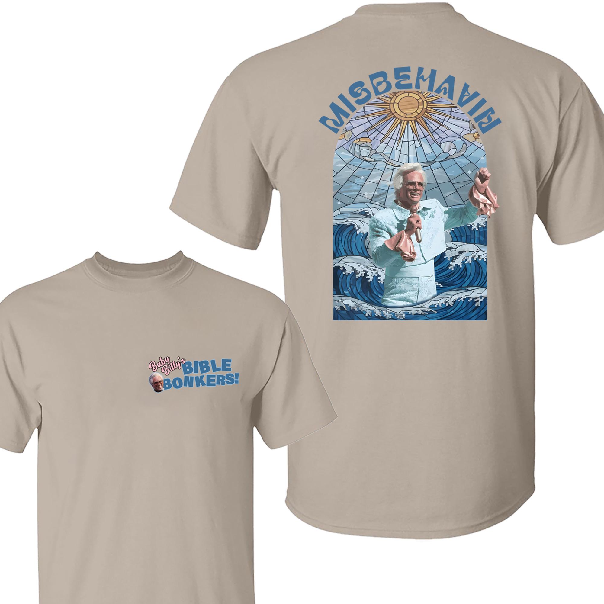 Misbehavin Uncle Baby Billy T-Shirt, &hellip;