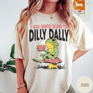 Born To Dilly Dally Comfort Colors T-shirtFrog Tshirt Funny Retro Shirt Oversized Graphic Tee Funny Women's Aesthetic Tshirt