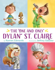 USED-The One and Only Dylan St. Claire by Edwards, Kamen (Library Binding)