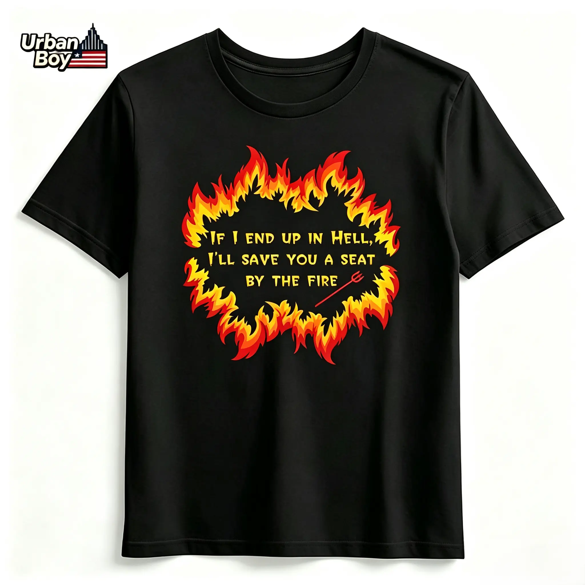 100% Cotton Save You a Seat by the Fire Graphic T-Shirt, Funny Dark Humor Flame Quote Crew Neck Short Sleeve Tee for Men and Women