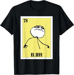 Funny Mexican Meme Design - El Jefe T-Shirt Pure Cotton Graphic Tees Menswear Top: Gifts for Men & Women