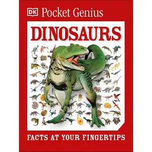 Pocket Genius: Dinosaurs: Facts at Your Fingertips Paperback – January 19, 2016