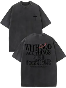 "With God All Things Are Possible" Oversized T-Shirt, Premium Vintage Washed Graphic Tee, Christian Faith-Based Apparel, Unisex Retro Aesthetic Streetwear Gift