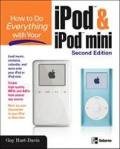USED-How to Do Everything with Your iPod & iPod mini, Second Edition by Guy Hart-Davis (Paperback)