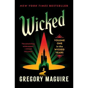 Wicked: The Inspiration for the Major Motion PictureNow Streaming (Wicked , 1) - Paperback