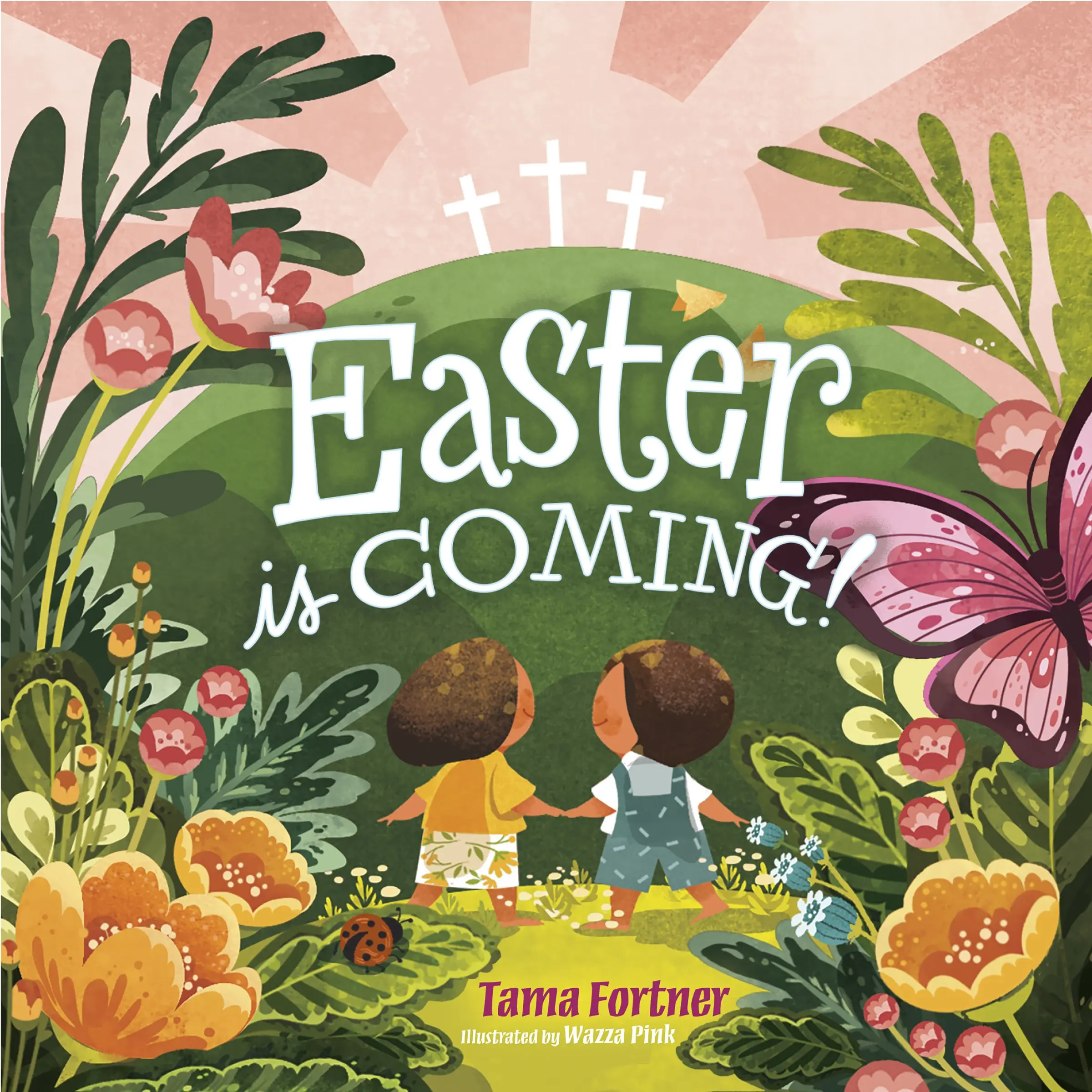 Easter Is Coming! -- Tama Fortner - Board Book