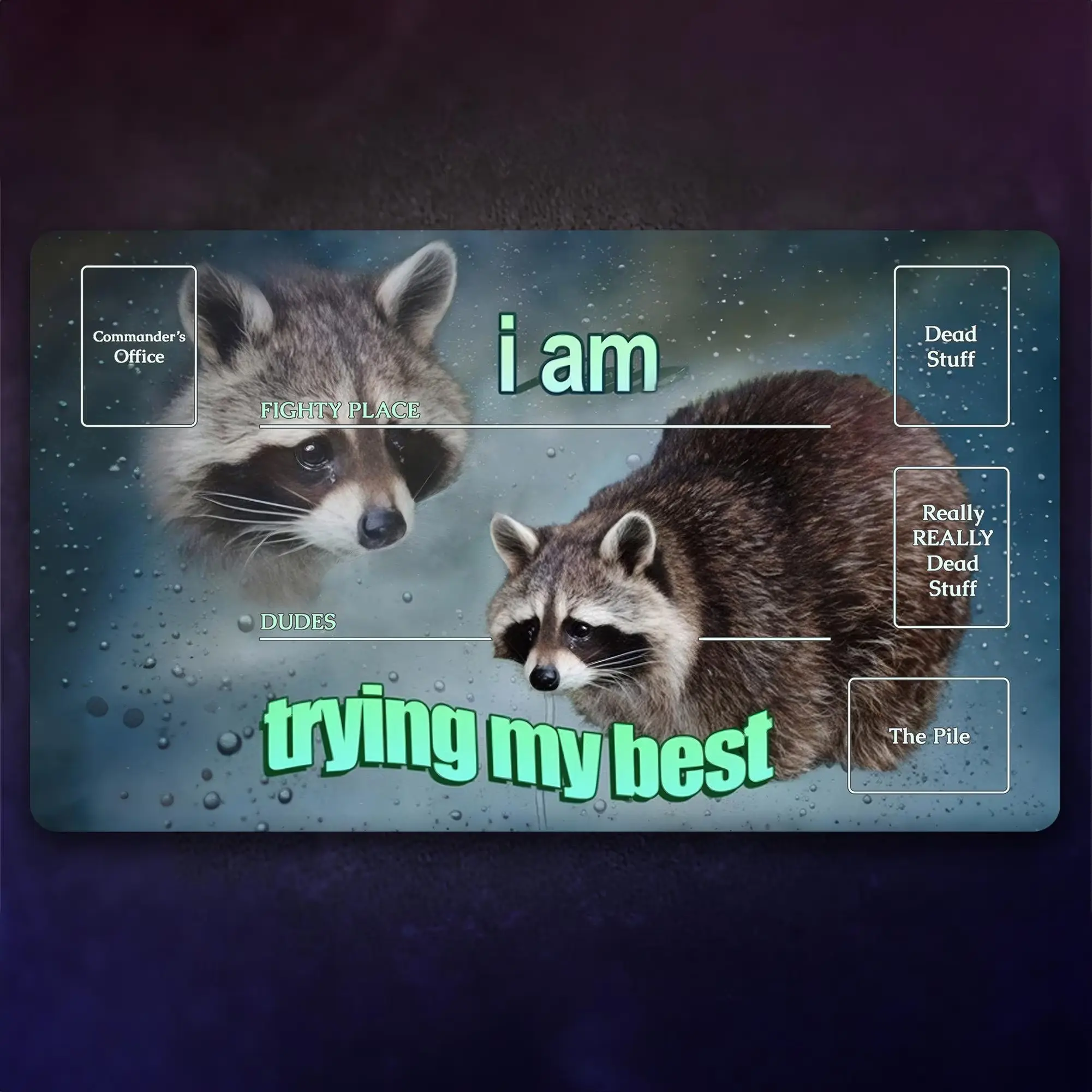 Trash Panda Playmat, Funny Riftbound Playmat: I am trying my best, Racoon Playmat