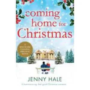 USED-Coming Home for Christmas: A heartwarming feel good Christmas romance by Hale, Jenny (Paperback)