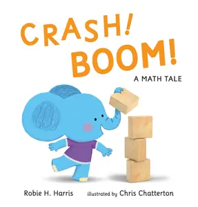 USED Book - Crash! Boom! a Math Tale by Harris, Robie H. (Hardcover) - english
