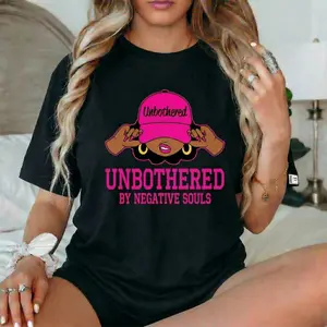 Unbothered By Negative Souls T-Shirt Black Girl Magic Melanin Graphic Tee Protect My Peace Soft Life Era Hot Pink Sassy Women Empowerment Top