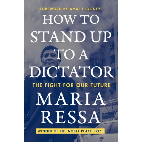 How to Stand Up to a Dictator: The Fight for Our Future by Maria Ressa [Paperback Book]