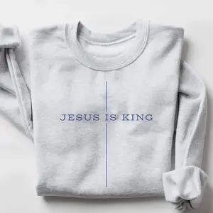 Jesus Is King Sweatshirt, Minimalist Christian Sweater with Cross Design, Faith-Based Crewneck, Religious Apparel for Men & Women, Spiritual Gift for Believers