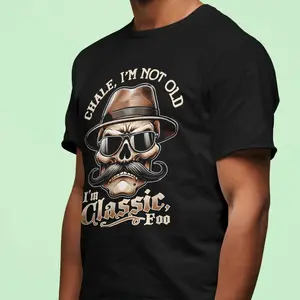 [CHALE, I'M NOT OLD I'M CLASSIC]Men's 100% Cotton Black Printed T-Shirts, 2025 Summer Release, Loose Fit, Short Sleeve, Soft & Comfortable        humo Sweatshirt, Hoodie, Comfort Colors