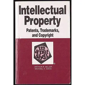 USED-Intellectual Property: PATENTS, TRADEMARKS & COPYRIGHTS (NUTSHELL SERIES) by MILLER (Paperback)