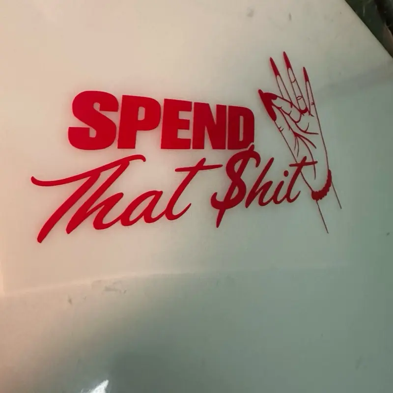 Spend That Shit Decal - Durable, Weather-Resistant Car Sticker for Cars, Trucks, Motorcycles, Windows, Walls - Easy Installation, Unique Customization Touch