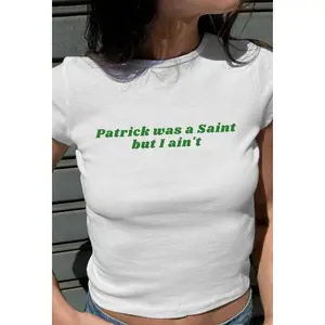 St Patricks Day Baby Tee, St Paddy Crop Top, Trendy Y2K Aesthetic Shirt, Cute 90s Baby Tee, Irish Crop Top, Patrick was a Saint but I Ain't