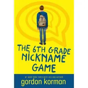 USED Book - The 6th Grade Nickname Game by Korman, Gordon (Paperback) - english