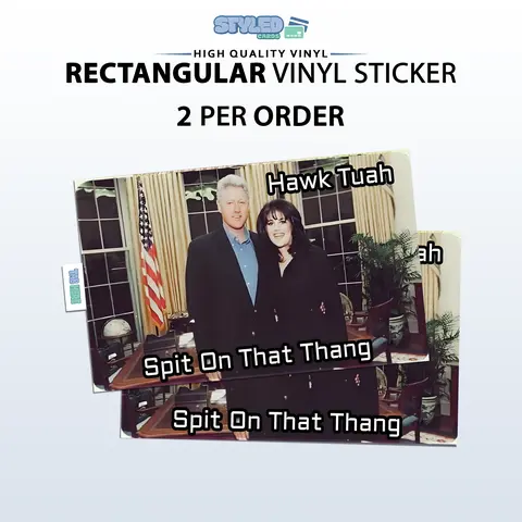 funny bill hawk tuah and spit on that thang rectangle vinyl sticker
