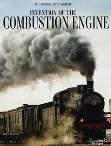 USED-Invention of the Combustion Engine by Downs, Mike (Hardcover)