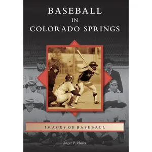 USED-Baseball in Colorado Springs by Hadix, Roger (Paperback)