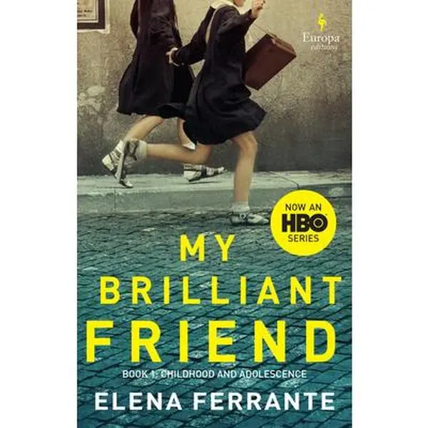 USED Book - My Brilliant Friend (HBO Tie-In Edition): Book 1: Childhood and Adolescence by Ferrante, Elena (Paperback) - english