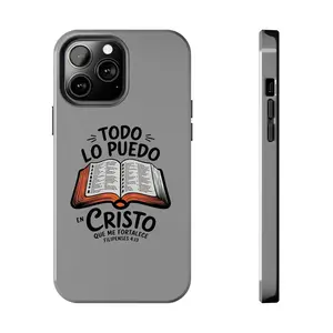 Spanish Christian Bible Verse Phone Case - Todo Lo Puedo En Cristo - Philippians 4:13 Inspirational Faith Case for iPhone 7-17 Pro Max