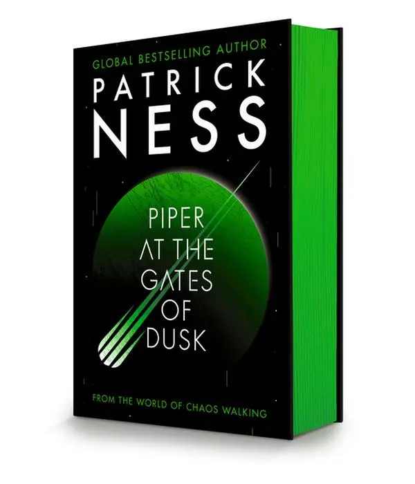 Piper at the Gates of Dusk: (A Young Adult Dystopian Adventure of Survival, Identity, and a Divided Future World) by Patrick Ness (Hardcover)