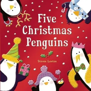 USED-Five Christmas Penguins by Steven Lenton (Hardcover)