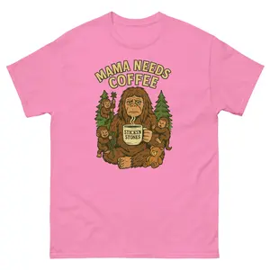 Mama Needs Coffee Bigfoot T-Shirt | Funny Sasquatch Mom Tee | Sticks ’N Stones™ Cryptid Humor