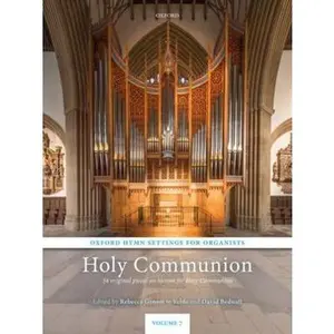 USED-Oxford Hymn Settings for Organists: Holy Communion: 34 original pieces on hymns for Holy Communion (Unknown)